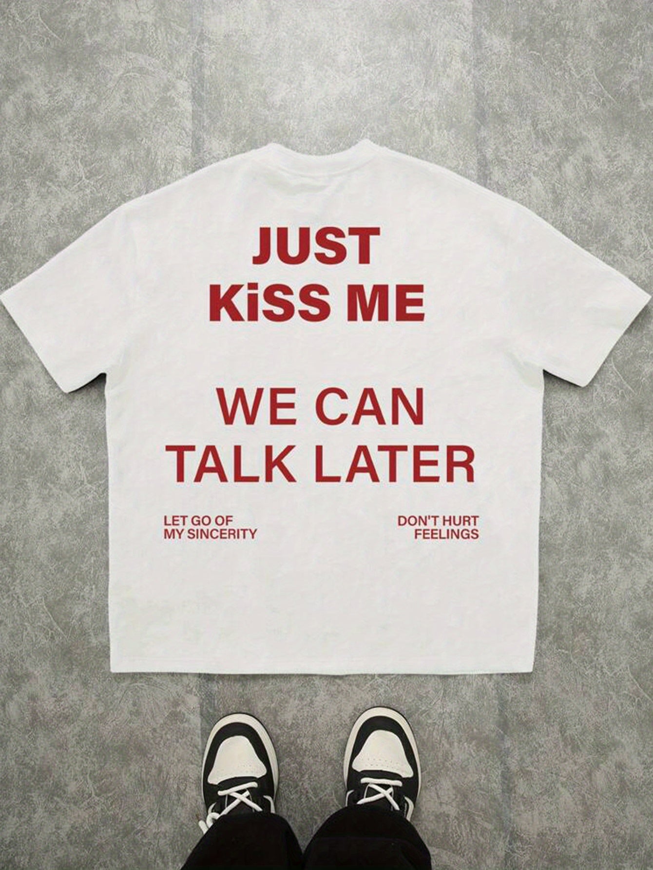 JUST KISS ME