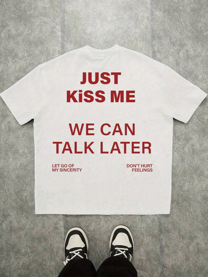 JUST KISS ME